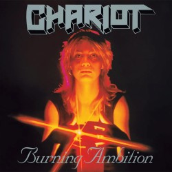 Chariot "Burning Ambition" CD