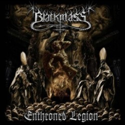 Blackmass "Enthroned Legion" Digipack CD