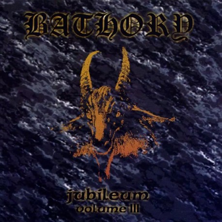 Bathory "Jubileum - Vol. III" Digipack CD